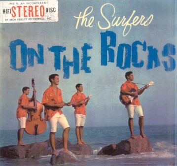 The Surfers - On the Rocks